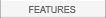 [Features]
